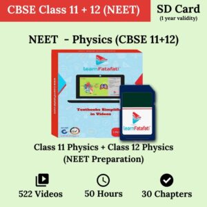 NEET CBSE 11, CBSE 12 Physics